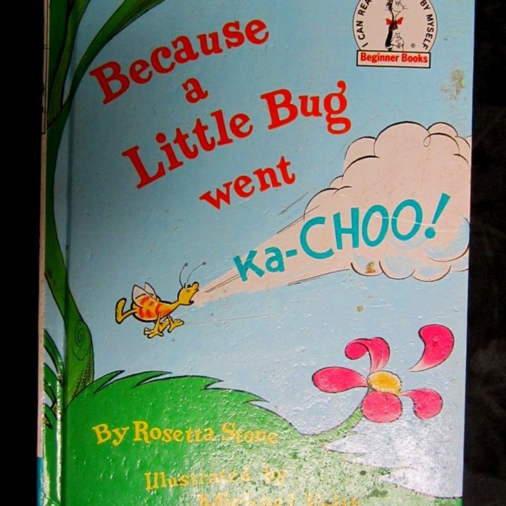 1975 THE CAT IN THE HAT BEGINNER BOOKS BECAUSE A LITTLE BUG WENT KA-CHOO HC BOOK